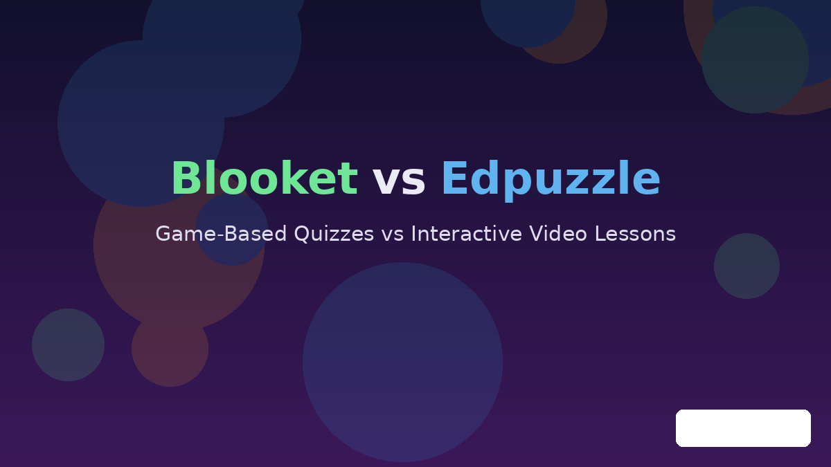 Blooket vs Edpuzzle comparison graphic showing both platform names side by side