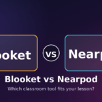 Blooket vs Nearpod comparison graphic showing both platform names side by side