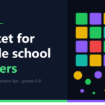 Blooket for middle school teachers – game modes, classroom tips, and a complete setup guide for grades 6–8