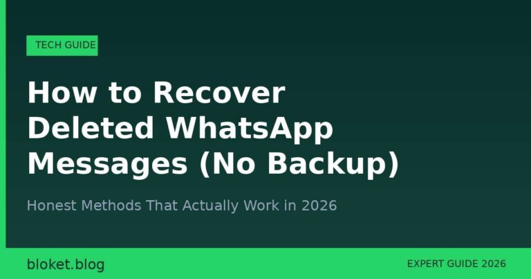 How to Recover Deleted WhatsApp Messages Without Backup (